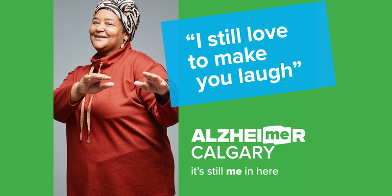 Still me campaign poster that reads "I still love to make you laugh"